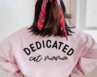 Sudadera de gato dedicada gato mamá sudadera gato señora camisa gato mamá camisa loca gato señora sudadera lindo gato camisa lindo gato señora suéter
