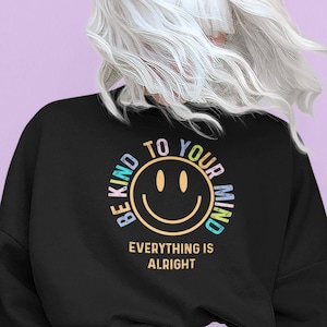 Good Vibes Sweatshirt Mental Health Hoodie Oversized Sweatshirt Trendy Hoodie Oversized Hoodie Aesthetic Hoodie Tumblr Hoodie