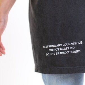 Be Strong and Courageous Shirt Trust in the Lord Jesus is King Shirt Worship Shirt Faith Based Shirt Made to worship Christian Clothes