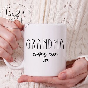 Grandma Coming Soon 2021 Mug | Coffee Mug for Grandma, Gender Reveal, Birth Announcement, Tea Mug, Tea Cup for Grandma
