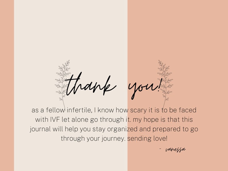 May include: A digital art print with a soft color palette of peach and cream. The words "thank you!" are written in elegant script, accompanied by a message about IVF support and a signature.