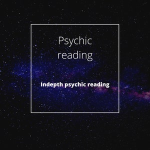 Psychic reading - In depth psychic reading
