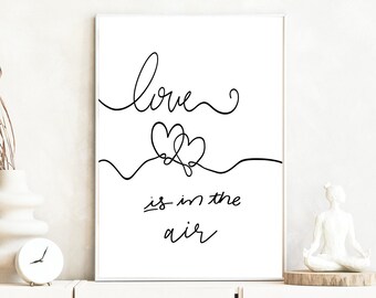 Love is in the Air Line Art Print | Romantic Home Decor (Digital Download)