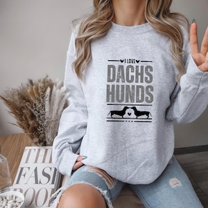 Dachshund sweatshirt, dachshund, dachshund gift, dachshund sweater, dachshund pullover, Christmas gifts, I love dachshund sweatshirt, dog sweater