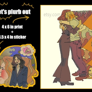 May include: Illustration featuring two figures embracing, rendered in warm tones of brown, red, and beige. The image includes a sticker and print with the text "let's plurb out", a 4 x 6 inch print, and a 3.5 x 4 inch sticker.