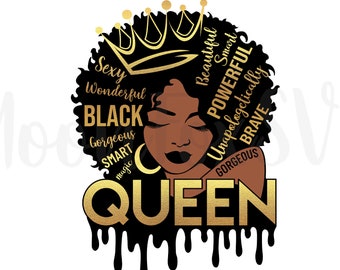 Afro Black Queen Words SVG, Natural Hair Black Girl, African American, Black Women, melanin png, PNG Printable Clipart Sublimation