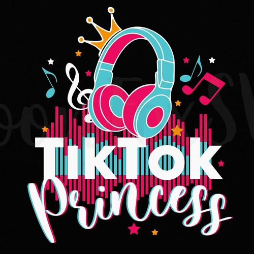 Tik Tok Princess Party Svg Birthday Princess SVG Cut File - Etsy
