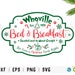 Whoville Bed And Breakfast Svg, Christmas Svg, Christmas Sign Svg, Christmas Logo Png, Holiday Svg, Winter Svg, Png, Dxf, Eps 