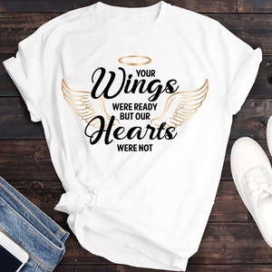 Your Wings Were Ready but Our Hearts Were Not Bundle Svg - Etsy