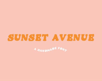SUNSET AVENUE | handwritten serif font