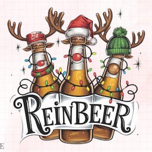 May include: Three beer bottles dressed as reindeer with red, green, and white hats and antlers. The bottles are decorated with Christmas lights and the text "Reinbeer" is written on a banner.
