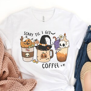 Scary Till I Get My Coffee Short Sleeve Tee, Halloween Coffee Lovers Shirt, Funny Halloween Shirt, Cute Fall Coffee Shirt, Fall Coffee Shirt