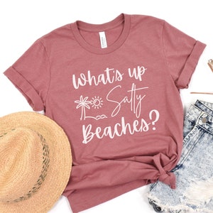 Was ist los Salzige Strände Kurzarm T-Shirt, salziger Strand T-Shirt, Strand Shirt, lustiges Strand Spruch Shirt, Geschenk für sie, Strand Liebhaber Shirt