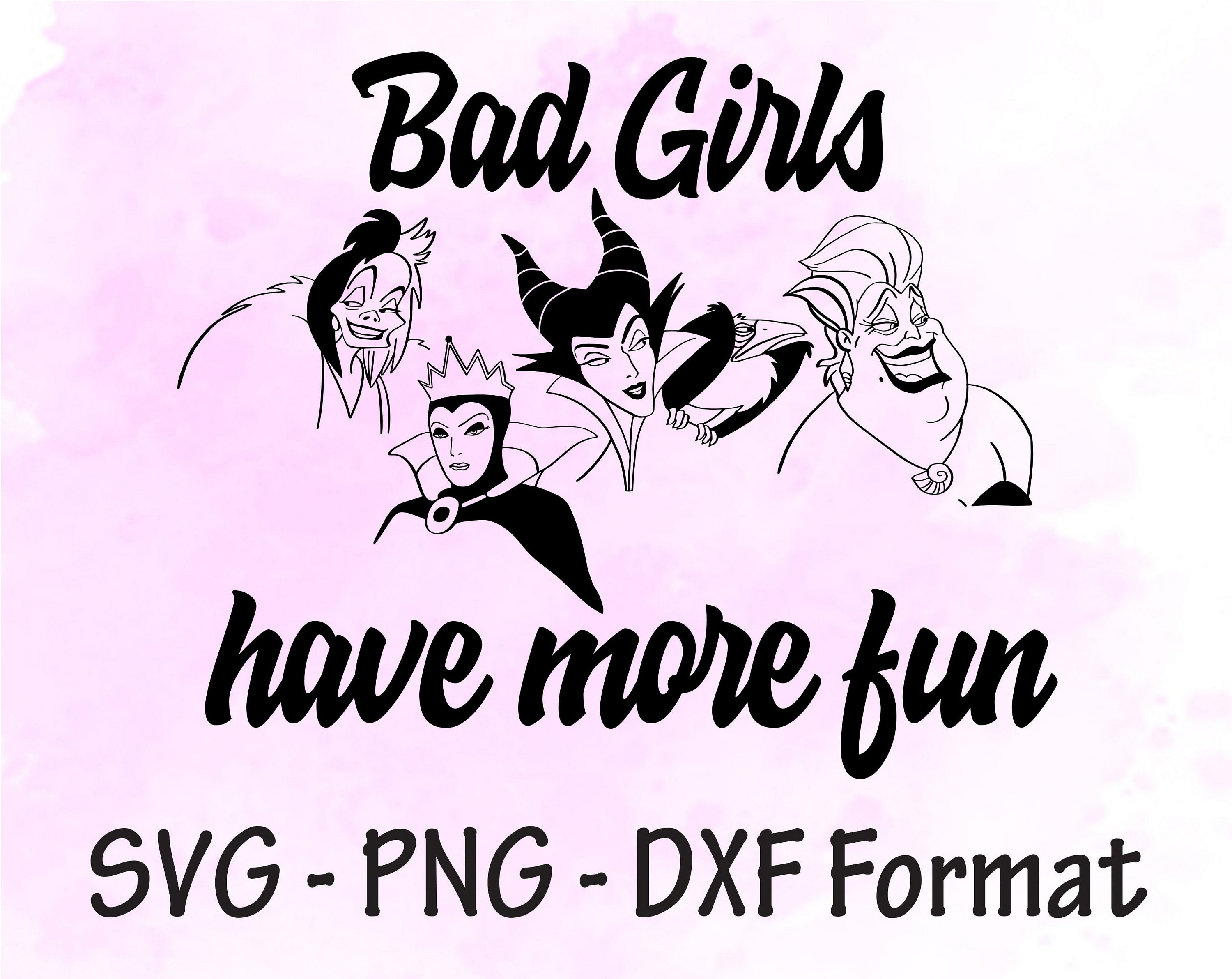 Download Bad Girls Have More Fun Svg Girls Svg Girls Clipart Girls ...