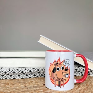 this is fine meme mug