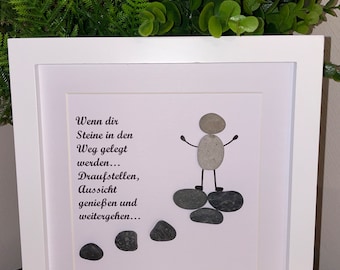 Stone picture wisdom, sayings, decoration, motivation, gift, birthday, Christmas