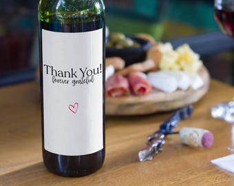 Thank You Wine Label - Forever Grateful Gift, Water Resistant Sticker