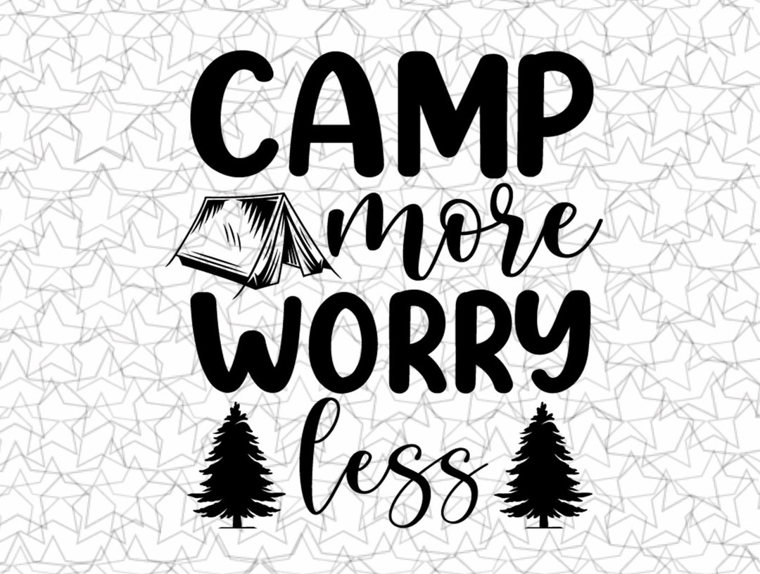 Camp More Worry Less Decal Vinyl Sticker Tattoo Loving Camping for ...