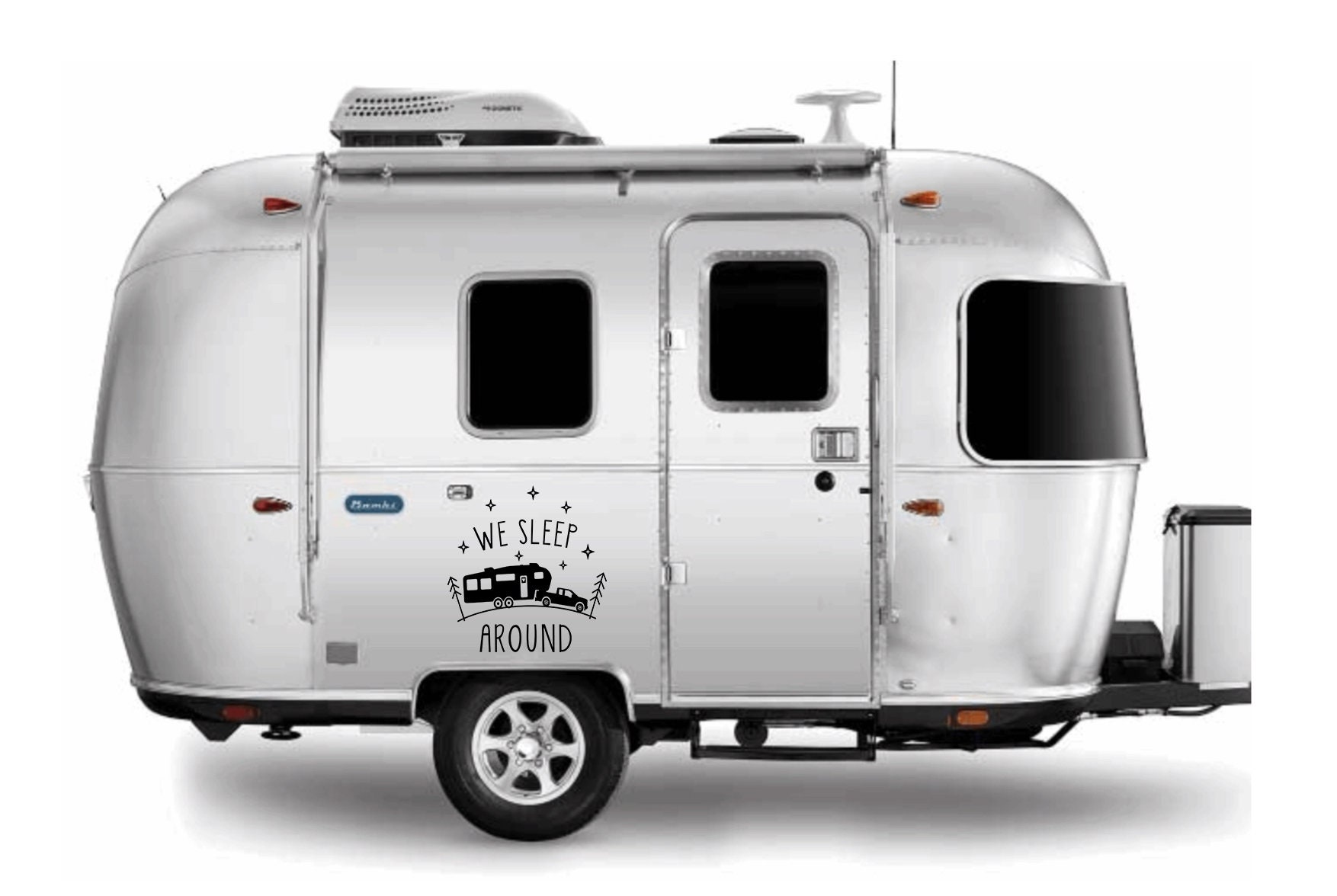 We Sleep Around Decal Vinyl Sticker Tattoo Loving Camping for Camper RV ...