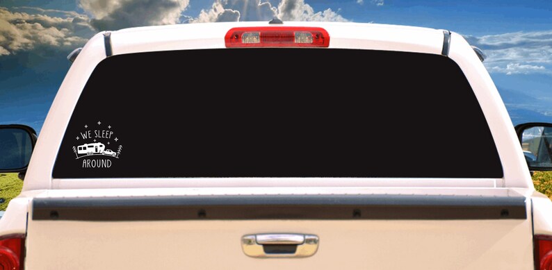We Sleep Around Decal Vinyl Sticker Tattoo Loving Camping for Camper RV ...