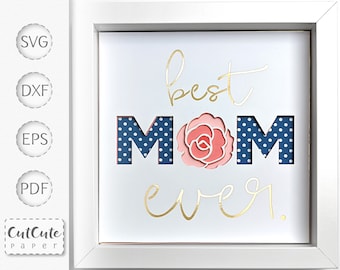 Mom Ever Shadow Box SVG, Layered Paper Cut File (Digital Download)