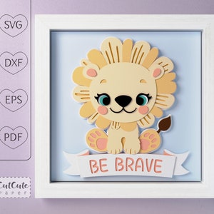 Löwe Shadow Box SVG Vorlage, 3D SVG Be Brave Layered Papierschnitt Kinderzimmer Wand Kunst Shadowbox für Cricut und Silhouette, DIY Babypartygeschenk