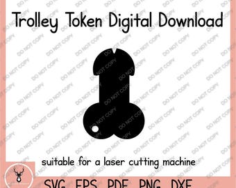 Willy Trolley Token Laser File | Funny Trolley Coin SVG | Novelty Willy Keyring File | Laser Cut Design | DXF SVG Download