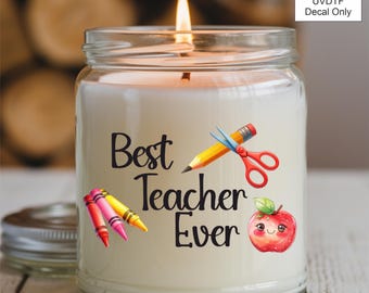 UVDTF Best Teacher decal Sticker, Black or White Writing
