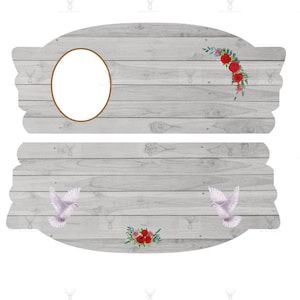 May include: A grey wooden sign with a white dove on each side and a circle in the top section. The sign has red flowers on the top and bottom.
