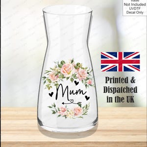 UVDTF Mothers Day Vase Decal sticker, Floral Mum, Nan, Nanny, Nana, Grandma