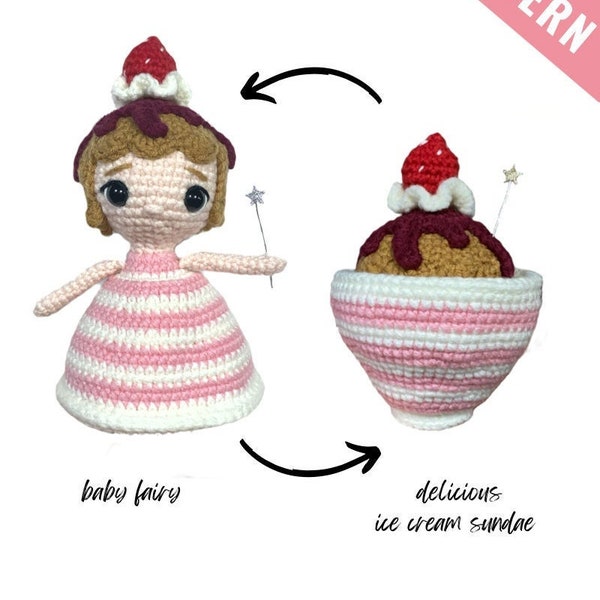 Reversible crochet PATTERN - Beatrice the Ice Cream Fairy