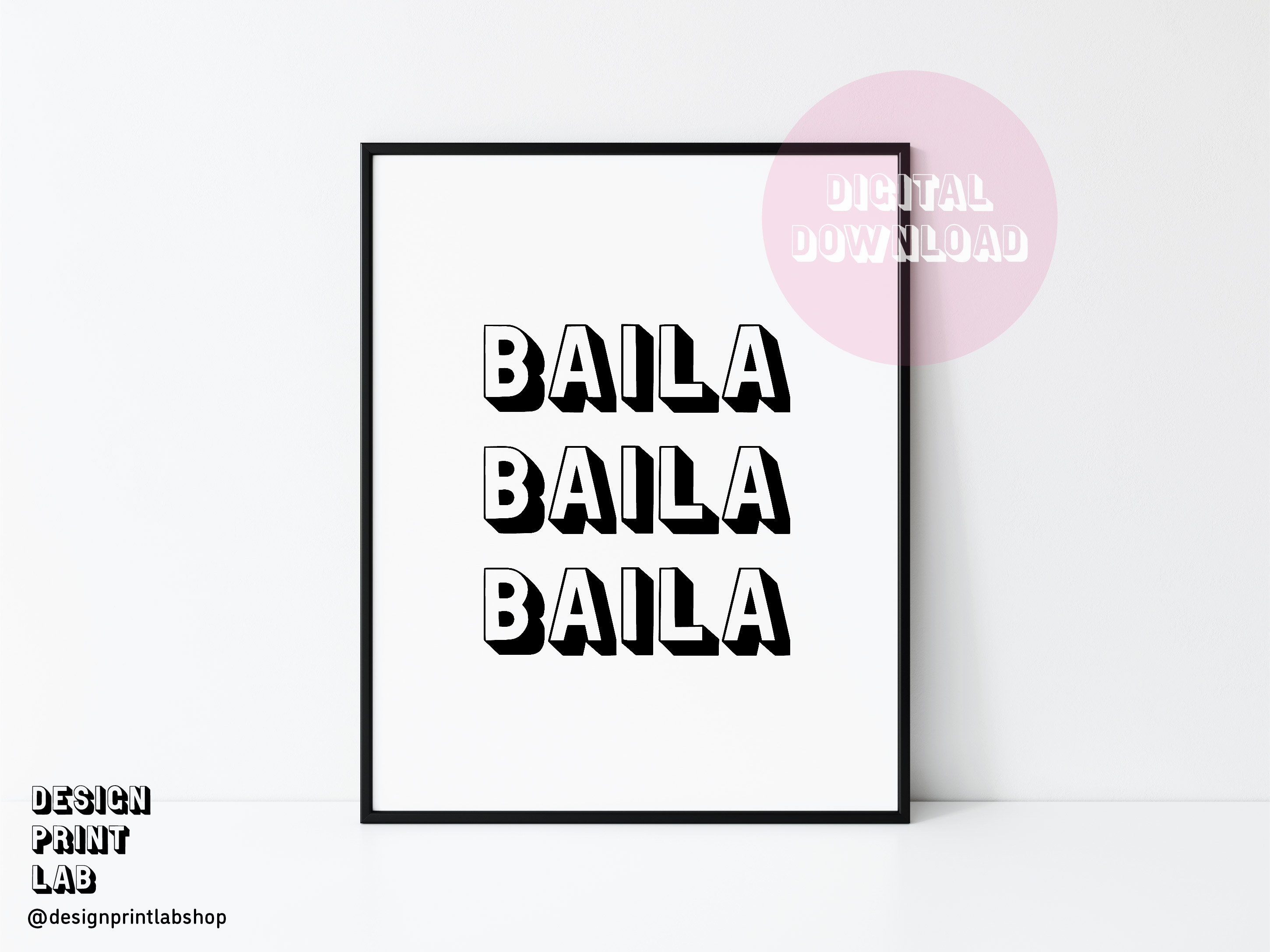 Baila Baila Baila Printable Poster Ozuna Quotes - Etsy