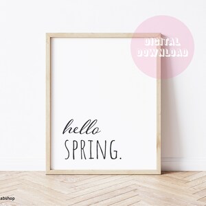 Instant Download Hello Spring Poster