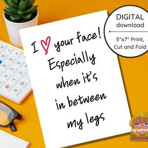 Naughty I love your face in Between my legs Jahrestagsgeschenk für Ihn Valentinstagskarte für Männer Geburtstagskarte Freund Mann 20327