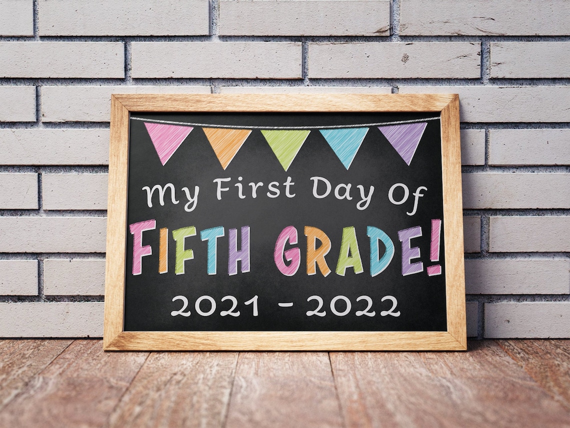 First Day Of Fifth Grade Sign Printable Digital Download Etsy
