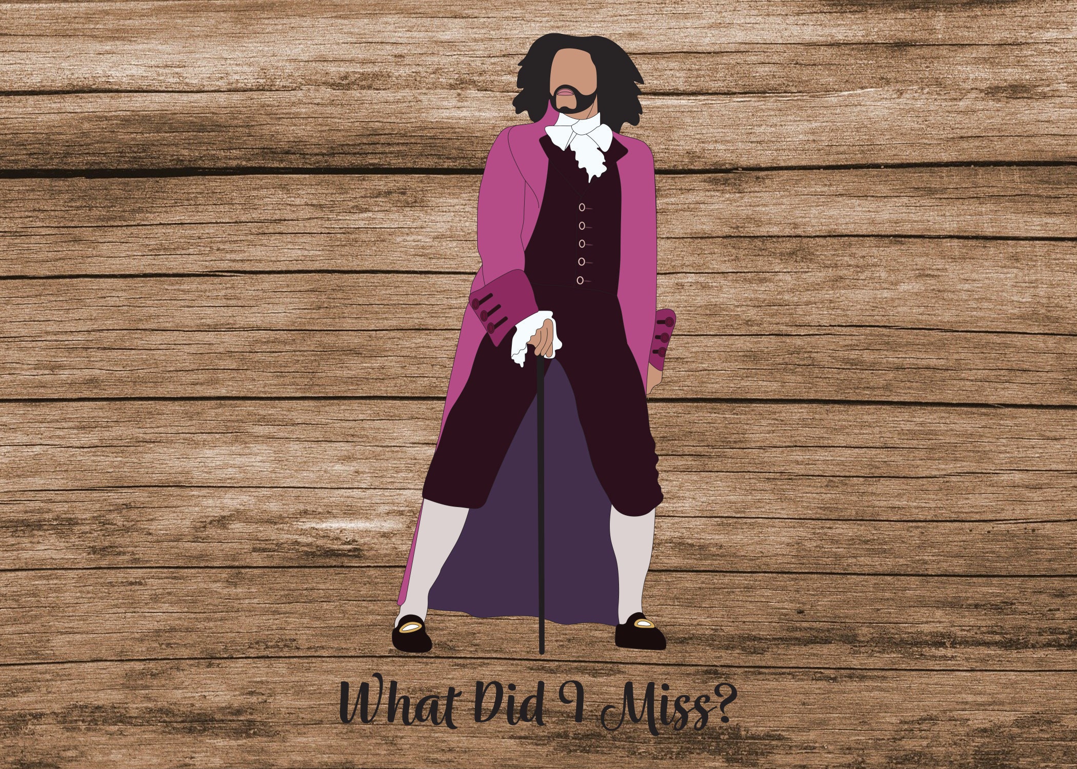 Thomas Jefferson SVG What Did I Miss? Printable Hamilton