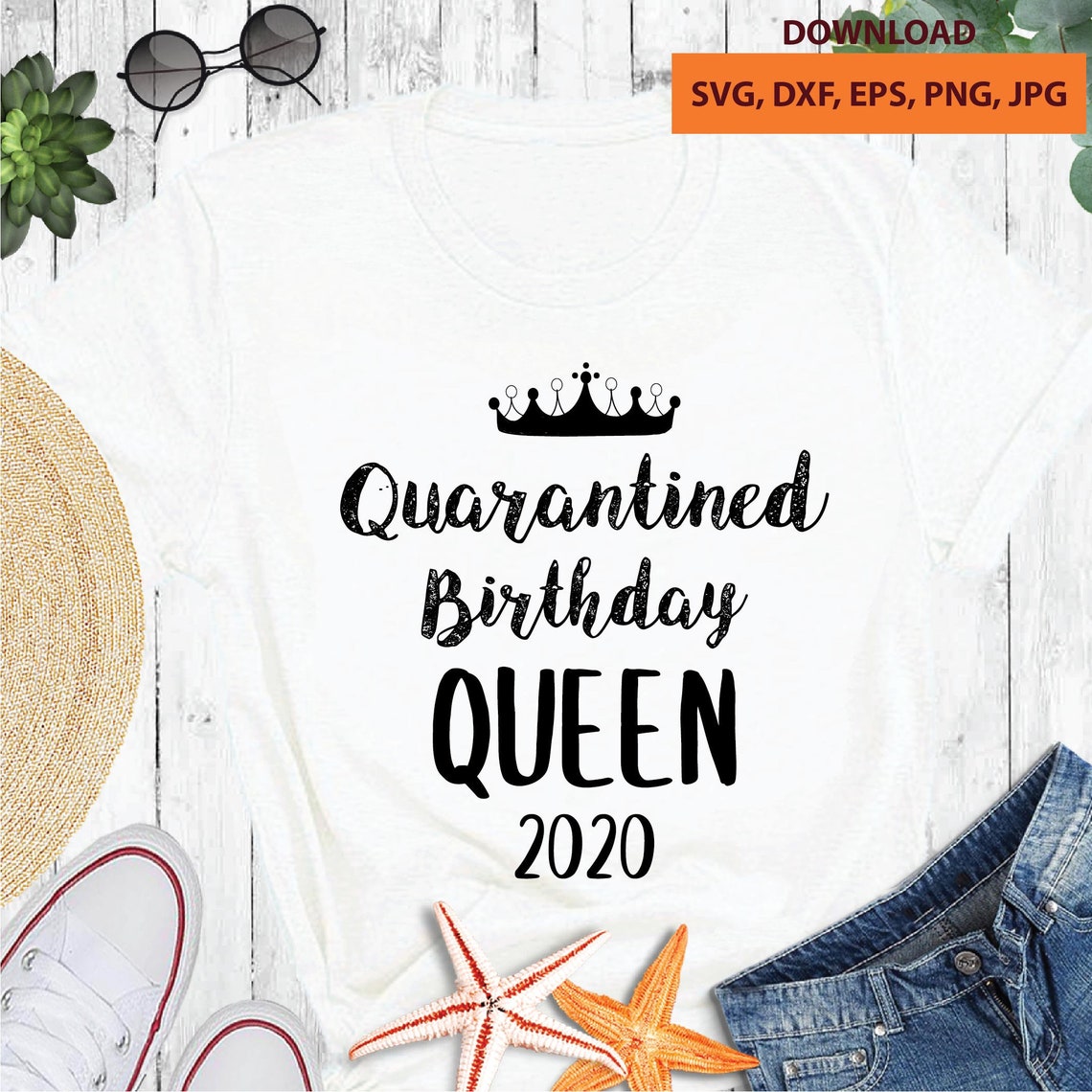 Free Free Quarantined Birthday Queen Svg 293 SVG PNG EPS DXF File