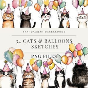 May include: A set of 34 digital illustrations of cats wearing party hats and holding balloons. The illustrations are in a watercolor style and have a transparent background. The text "34 Cats & Balloons Sketches PNG Files" is included in the image.