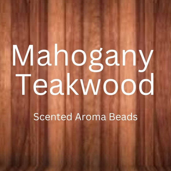 Aroma Beads Scented Mahogany Teakwood for car air freshener Car Freshie supplies 8:2 ratio Quality Fragrance Oils used and CURED