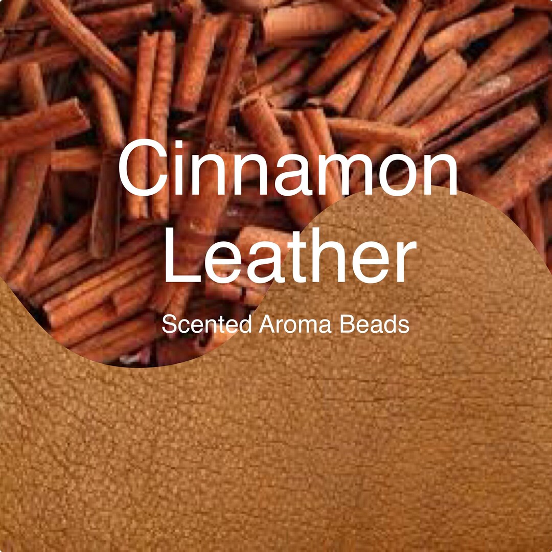 Cinnamon Leather CURED Scented Premium Aroma Beads for Air Fresheners