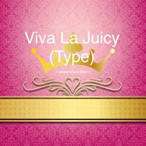 May include: A pink and gold design with a crown and the text "Viva La Juicy (Type)" and "Scented Aroma Beads".