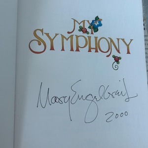 Mary Engelbreit SIGNED &quot;My Symphony&quot; Book