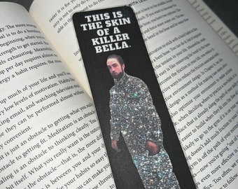 Twilight Bookmark | Edward Cullen | Bookmarks | Twilight Saga | Gift For Readers | This Is The Skin Of A Killer | Robert Pattinson | Meme