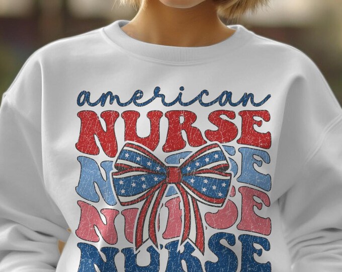 Trendy Coquette Patriotic Nurse Shirt, Red White Blue Nurse Appreciation Sweatshirt & Tees, Trendy Nurse Shirt, Gift for Nurse