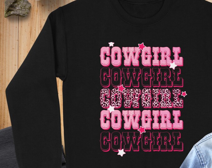 Cute Cowgirl Sweatshirt, Western Style Cowgirl Top, Trendy Graphic Cowgirl Sweater, Perfect Gift for Cowgirl Lovers