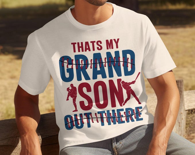 Baseball Grandson T-Shirt, That's My Grandson Out There, Family Support Tee, Baseball Game Day Apparel