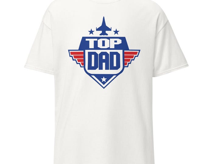 Top Dad T-Shirt for Father’s Day, Top Gun-Inspired Funny Gift for Him, Military Grandpa, 80s Movie Tee