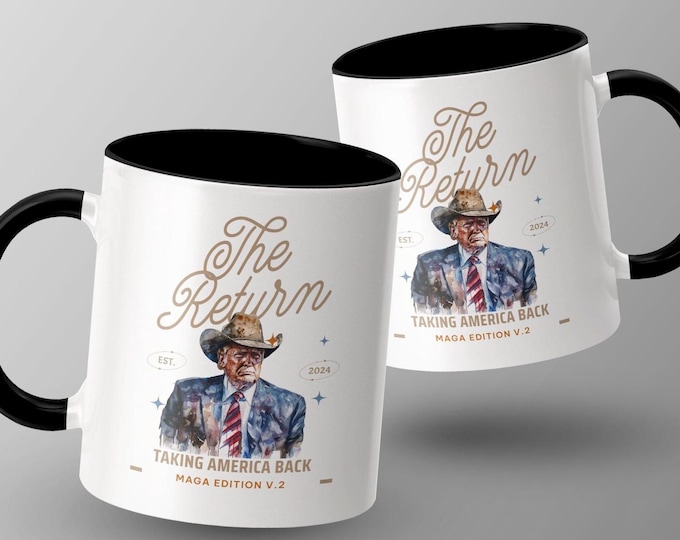 The Return Taking America Back Mug 2024 Edition V.2, Unique Patriotic Gift, Perfect Coffee Tea Cup for Enthusiasts