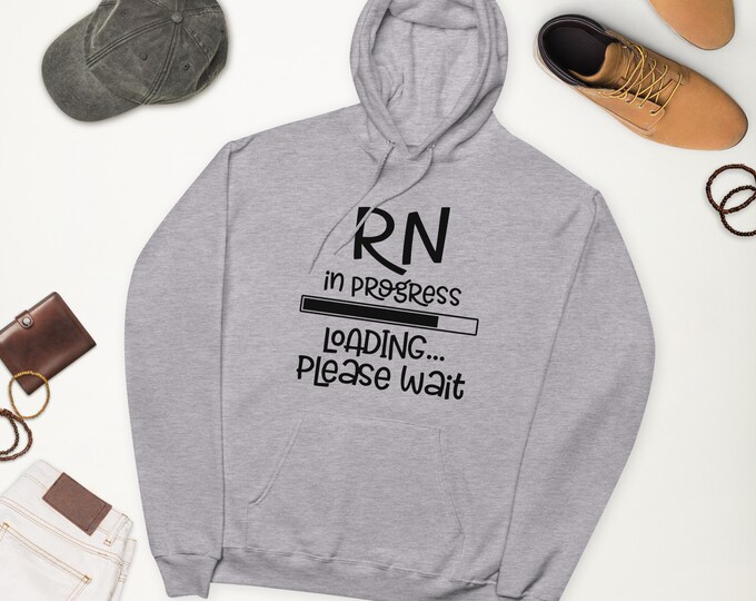 RN in progress Unisex fleece hoodie, Nursing student hoodie