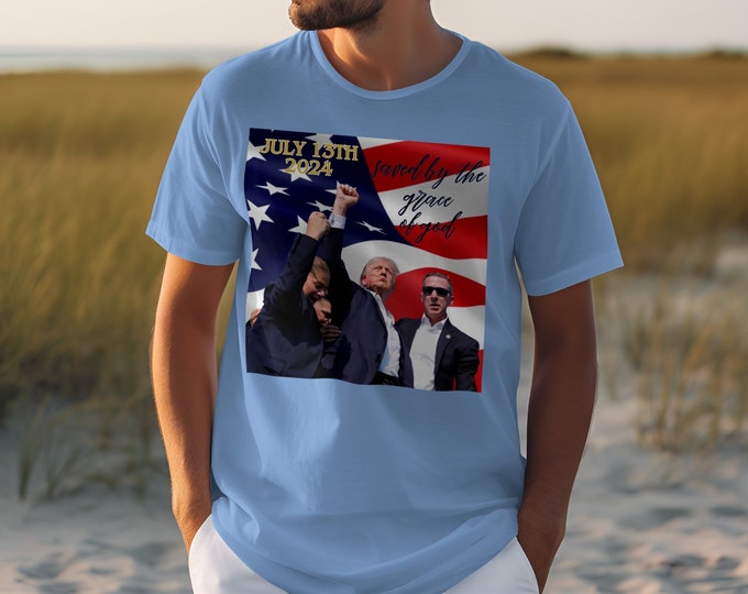 July 13th 2024 T-Shirt, Saved By The Grace Of God Graphic Tee, Patriotic USA Flag Shirt, Inspirational Quote Top